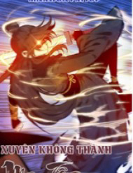 xuyen khong thanh ma ton phao hoi nhung ta la streamer cong luoc thumb